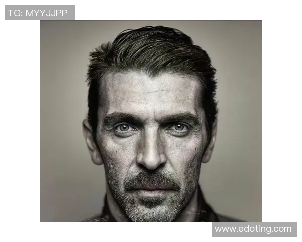 足球明星布冯头像潮流引领时尚风潮彰显个性与魅力 足球明星布冯头像潮流引领时尚风潮彰显个性与魅力